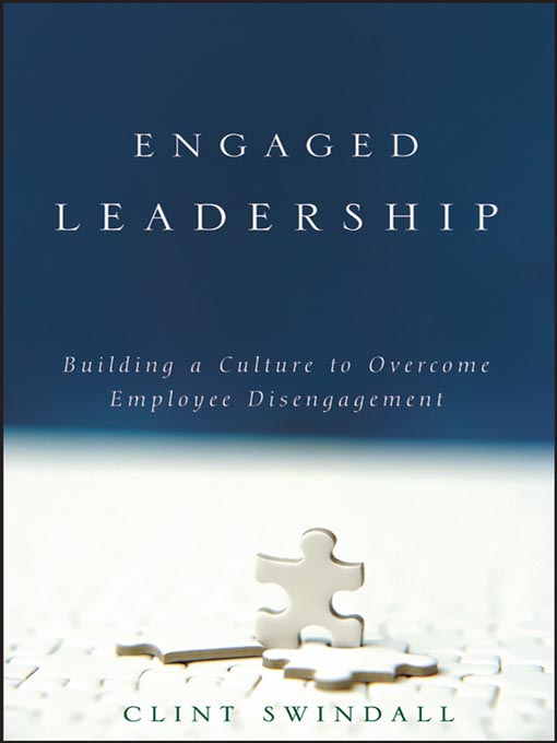 Title details for Engaged Leadership by Clint Swindall - Available